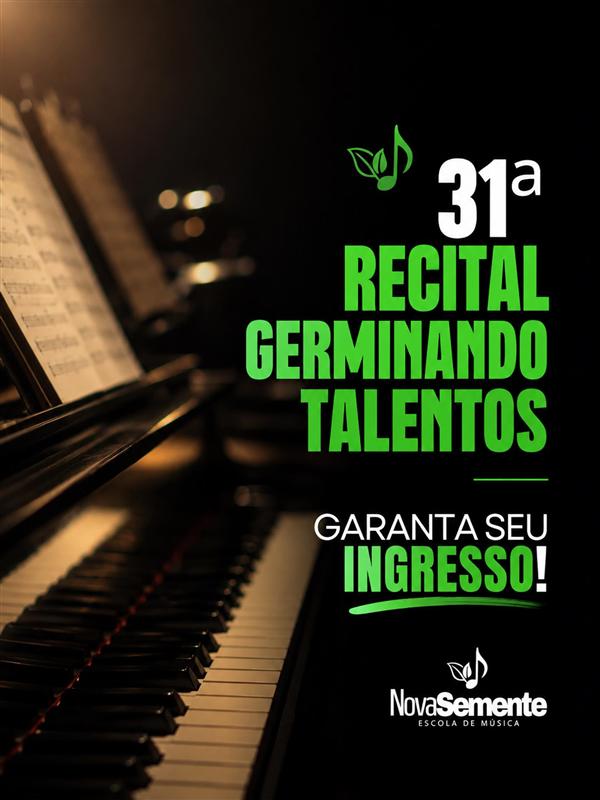 Post: 31º Recital Germinando Talentos